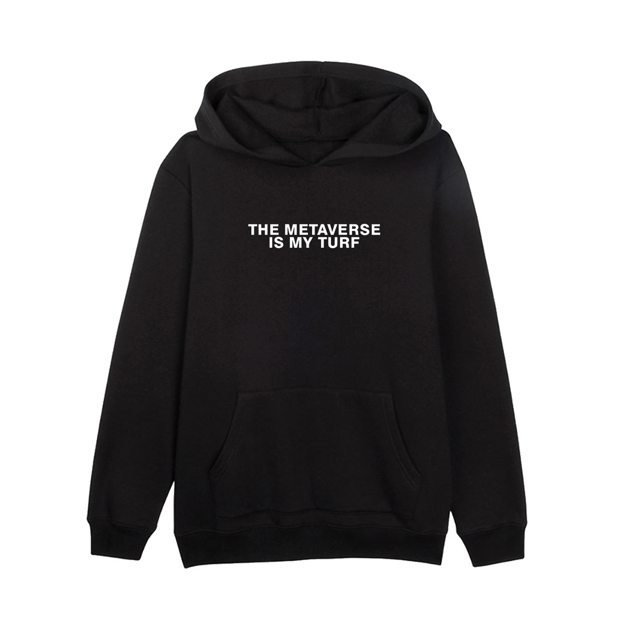 The Metaverse Is My Turf (Hoodie)